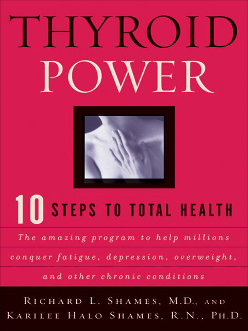 Title details for Thyroid Power by Richard L. Shames - Available